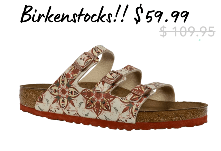 Birkenstocks for $59.99!!