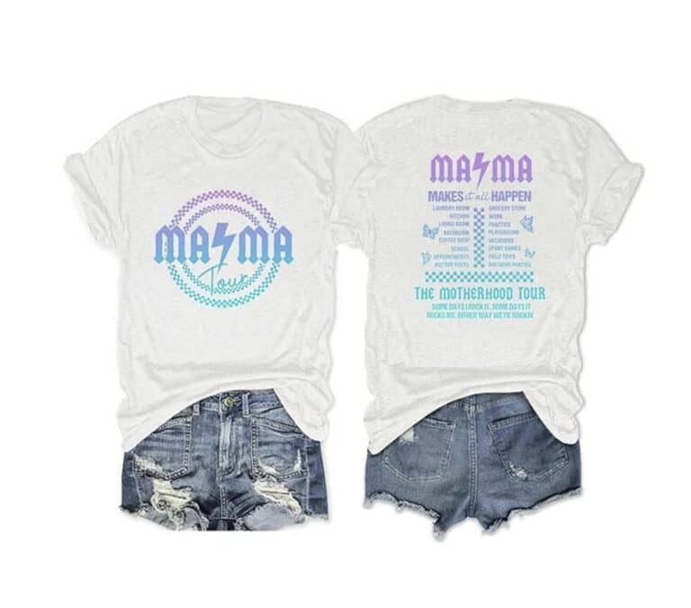 Mama Tour Shirts!!