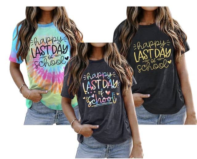 Happy last day of school tees are 30% off