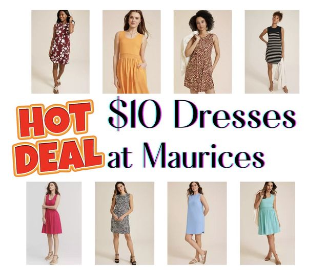 $10 DRESSES today at Maurices!!!