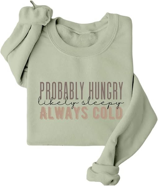 This fleece pullover says it all—probably hungry, likely sleepy, always cold